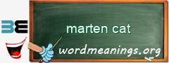 WordMeaning blackboard for marten cat